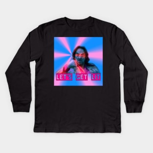 Let's get lit Kids Long Sleeve T-Shirt